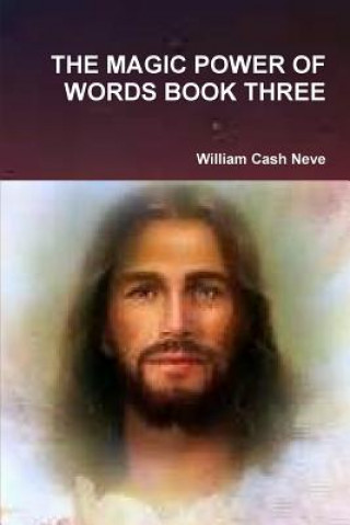 Knjiga Magic Power of Words Book Three William Cash Neve