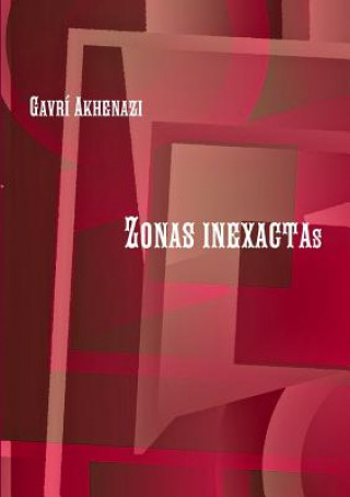 Kniha Zonas inexactas Gavri Akhenazi