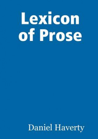 Kniha Lexicon of Prose Daniel Haverty
