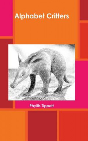 Buch Alphabet Critters Phyllis Tippett