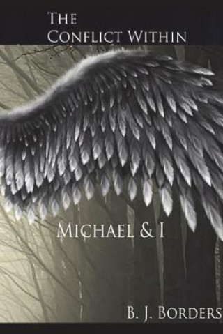 Könyv Conflict Within: Michael & I Brandy Borders