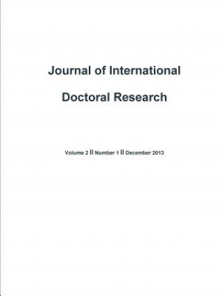 Buch Journal of International Doctoral Research (JIDR) Volume 2, Issue 1 James Ondracek