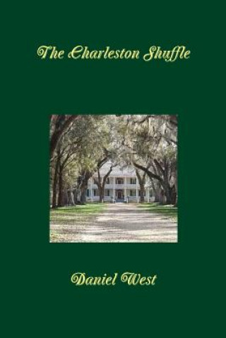 Buch Charleston Shuffle Daniel West