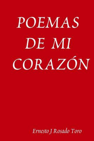 Buch Poemas De Mi Corazon Ernesto J Rosado Toro