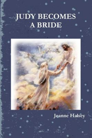 Livre Judy Becomes A Bride Jeanne Halsey