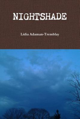 Könyv Nightshade Lidia Adaman-Tremblay