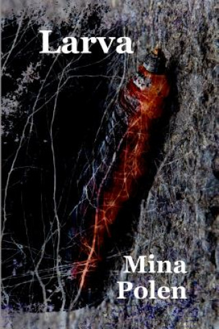 Könyv Larva Mina Polen