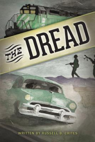 Buch Dread Russell B. Crites