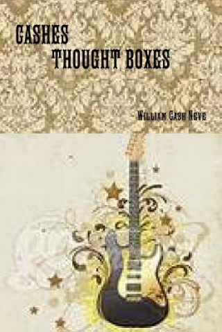 Könyv Cashes Thought Boxes William Cash Neve