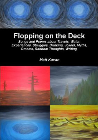 Book Flopping on the Deck Matt Kavan