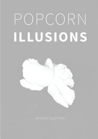 Carte Popcorn Illusions Andrew Guenther