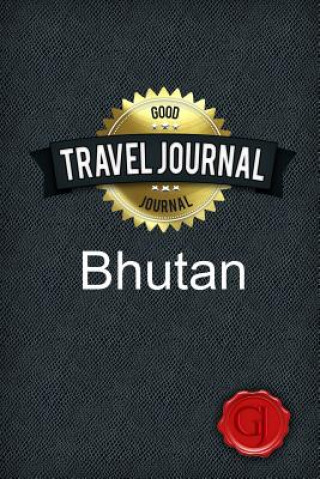 Carte Travel Journal Bhutan Good Journal