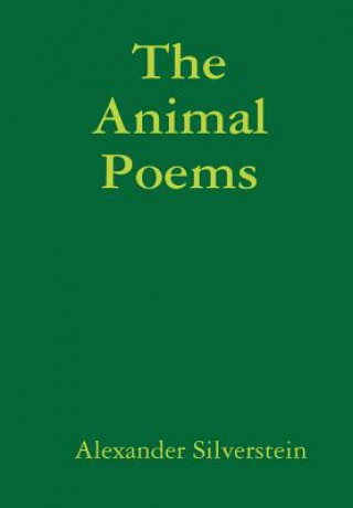 Kniha Animal Poems Alexander Silverstein