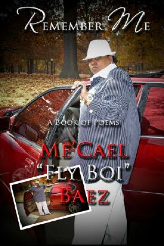 Libro Remember Me Me'Cael Baez