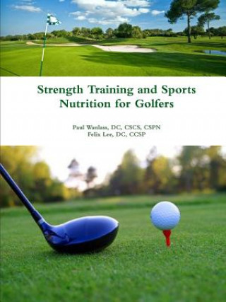 Carte Strength Training and Sports Nutrition for Golfers Lee