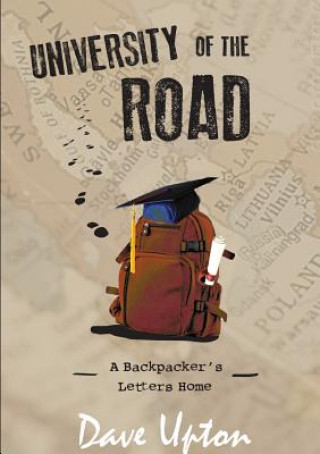 Книга University of the Road Dave Upton