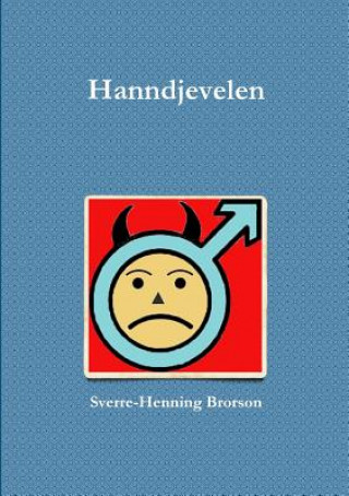 Kniha Hanndjevelen Sverre-Henning Brorson