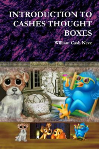 Carte Introduction to Cashes Thought Boxes William Cash Neve