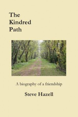 Knjiga Kindred Path Steve Hazell
