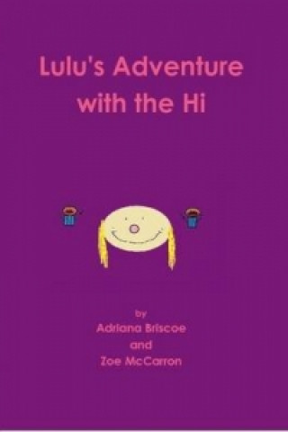 Carte Lulu's Adventure with the Hi Adriana Briscoe