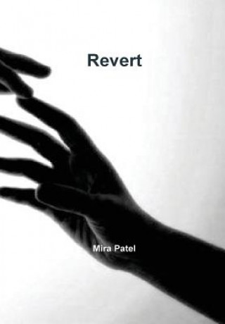 Knjiga Revert Mira Patel