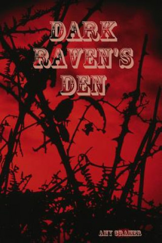 Kniha Ravens Den AMY CRAMER