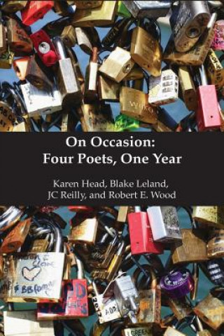 Livro On Occasion: Four Poets, One Year Robert Wood
