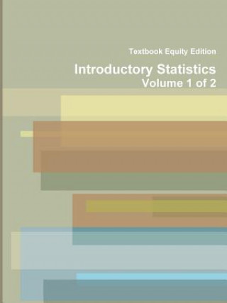 Knjiga Introductory Statistics Textbook Equity Edition