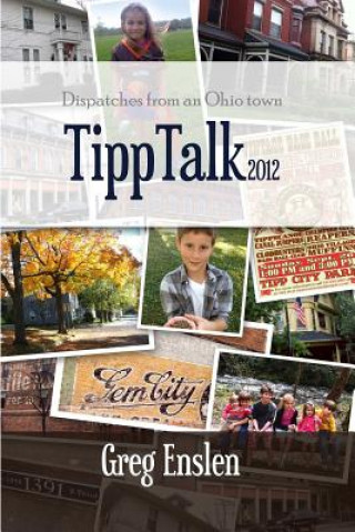 Könyv Tipp Talk 2012 Greg Enslen