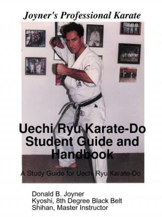 Książka Uechi Ryu Karate-Do Student Guide and Handbook Joyner