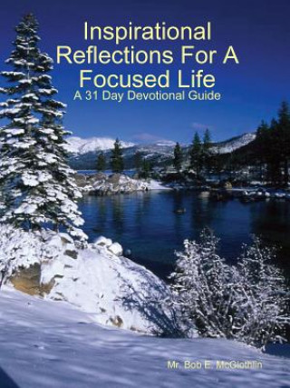 Carte Inspirational Reflections For A Focused Life McGlothlin