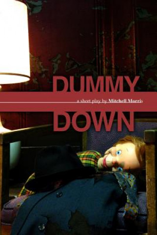 Book Dummy Down Mitchell Morris