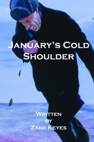 Книга January's Cold Shoulder Zane Keyes