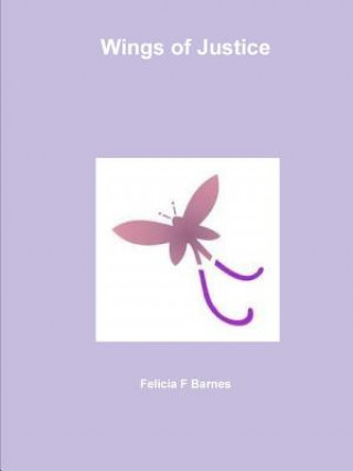 Książka Wings of Justice Felicia Barnes