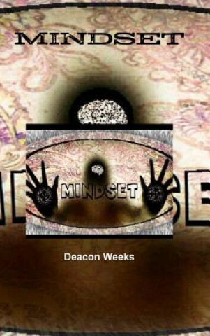 Kniha Mindset Deacon Weeks