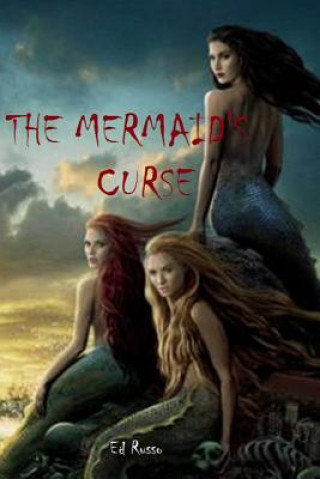 Buch Mermaid's Curse Ed Russo