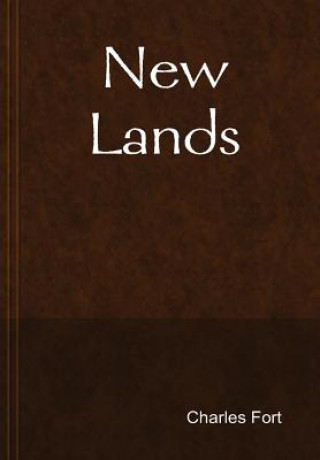 Könyv New Lands Charles Fort