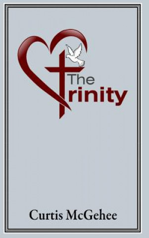 Knjiga Trinity Curtis McGehee