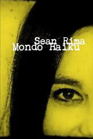 Livre Mondo Haiku Sean Rima