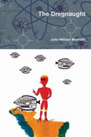Knjiga Dregnaught John William Meredith