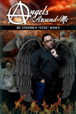 Книга Angels Around Me Stephen Josey