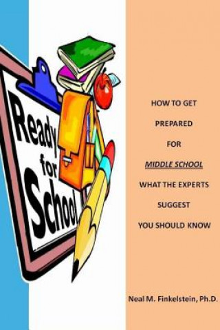 Книга How To Get Prepared for Middle School Finkelstein