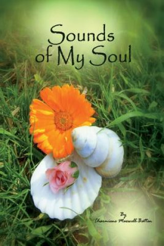 Könyv Sounds of My Soul Charmiene Maxwell-Batten