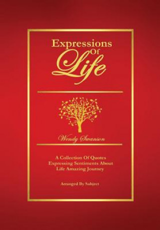 Βιβλίο Expressions of Life Wendy Swanson