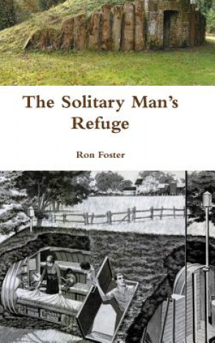 Livre Solitary Man's Refuge Ron Foster