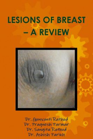 Libro Lesions of Breast - A Review Dr Pragnesh Parmar