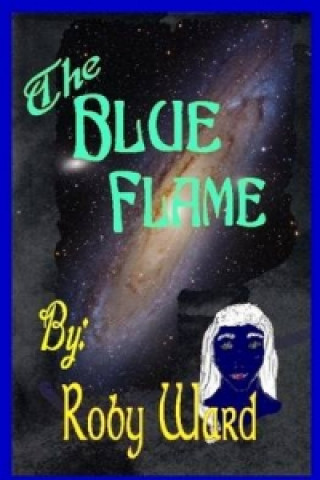 Libro Blue Flame Roby Ward