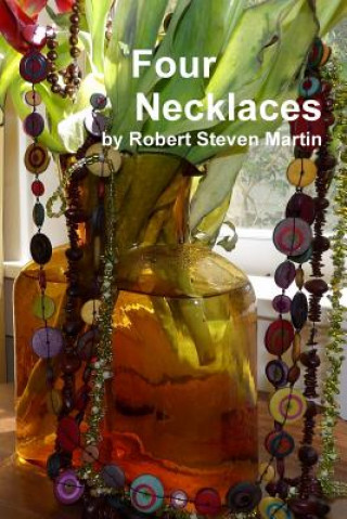 Kniha Four Necklaces Robert Steven Martin