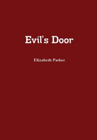 Livre Evil's Door Parker