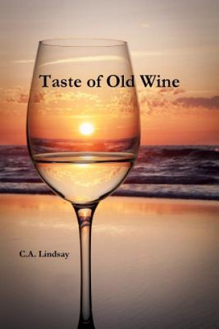 Kniha Taste of Old Wine C a Lindsay